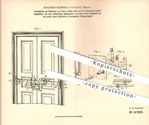 original Patent - Benjamin Schwab in Nogales , Mexico , 1902 , Sicherung von Türen , Tür , Tischler , Türschloss !!!