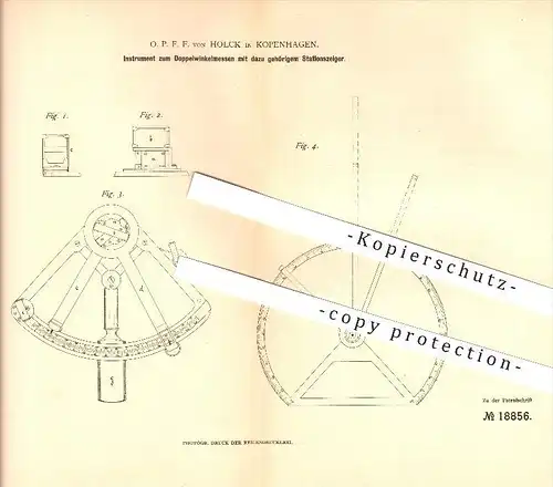 original Patent - O. P. F. F. von Holck in Kopenhagen , 1882 , Doppelwinkelmesser mit Stationszeiger , Winkelmesser !!!