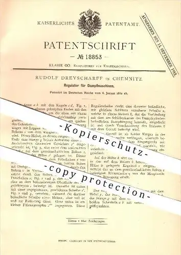 original Patent - Rudolf Dreyscharff in Chemnitz , 1882 , Regulator für Dampfmaschinen , Kraftmaschinen , Motoren !!!