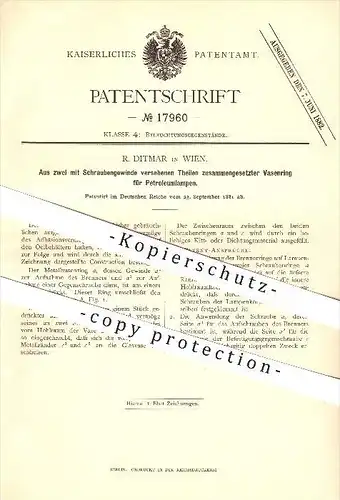 original Patent - R. Ditmar in Wien , 1881 , Vasenring für Petroleumlampen , Lampen , Licht , Beleuchtung !!!