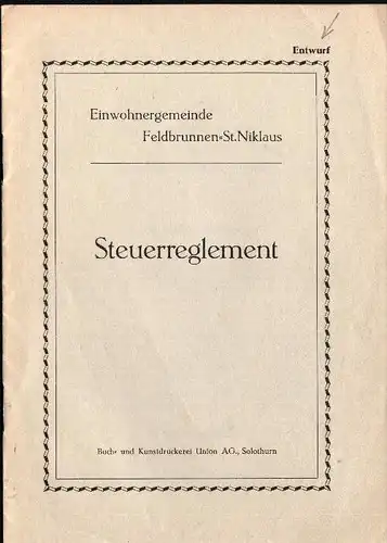 Heftchen , Einwohnergemeinde Feldbrunnen-Sankt Niklaus , 1941 , Steuern , Finanzamt  !!!