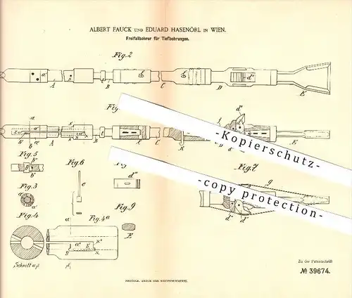 original Patent - Albert Fauck und Eduard Hasenörl in Wien , 1886 , Freifallbohrer für Tiefbohrungen , Bergbau !!!