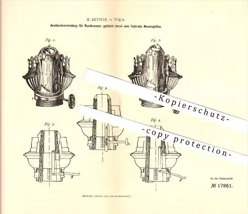 original Patent - R. Ditmar in Wien , 1881 , Auslöschvorrichtung für Rundbrenner , Beleuchtung , Licht , Lampen !!!