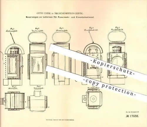 original Patent - Otto Uhde in Neuschönefeld-Leipzig , 1881 , Laternen für Feuerwehr- u. Eisenbahndienst , Beleuchtung