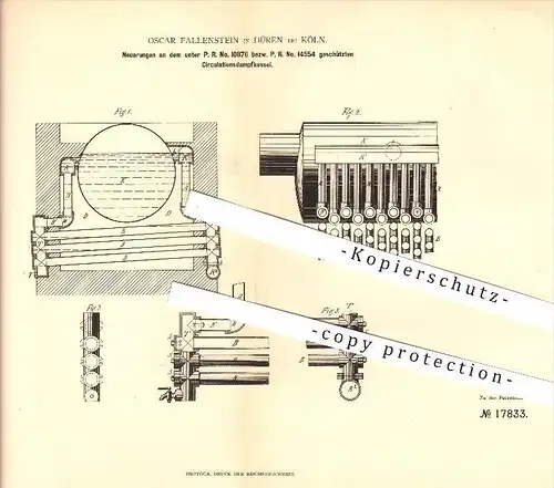 original Patent - Oscar Fallenstein in Düren bei Köln , 1881 , Zirkulationsdampfkessel , Dampfkessel !!!