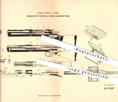 original Patent - Josef Nemetz in Wien , 1882 , Magazingewehr , Gewehre , Waffen , Geschosse !!!