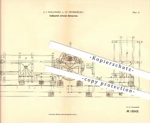 original Patent - J. v. Wolowski in St. Petersburg , Russland ,1881 , Kontinuierlich wirkende Ballenpresse , Pressen !!!