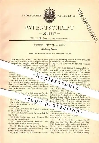 original Patent - Heinrich Ressel in Wien , 1881 , Schiffszug-System , Schiffbau , Schiffe , Schifffahrt !!!