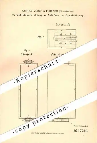Original Patent - Gustav Voigt in Ferlach , Kärnten , 1881 , Verschluss an Gefäßen zur Drahtführung !!!