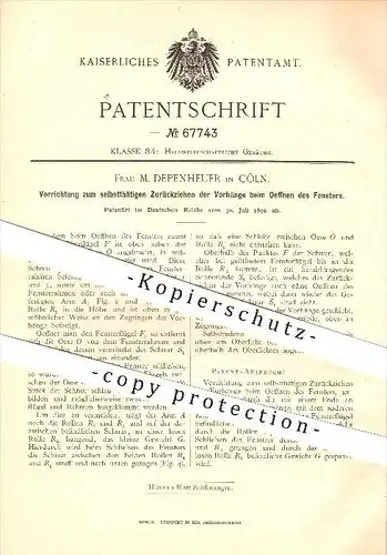 original Patent - Frau M. Depenheuer in Köln , 1892 , Vorrichtung zum Zurückziehen der Vorhänge beim Öffnen des Fensters