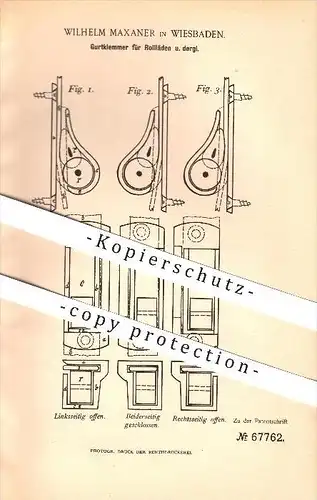 original Patent - Wilhelm Maxaner in Wiesbaden , 1892 , Gurtklemmer für Rollläden und dergleichen !!!