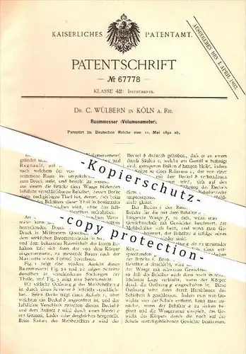 original Patent - Dr. C. Wülbern in Köln a. Rh. , 1892 , Raummesser , Volumenometer !!!