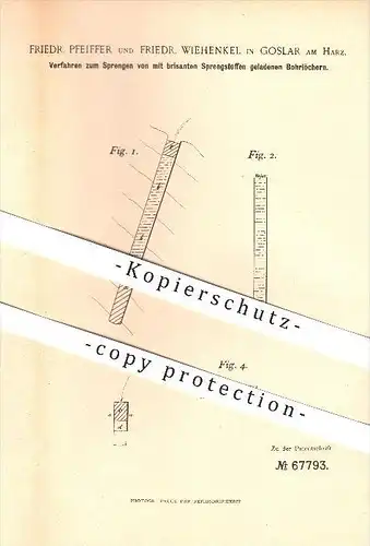 original Patent - F. Pfeiffer & F. Wiehenkel in Goslar am Harz , 1892 , Verfahren zum Sprengen geladener Bohrlöcher !!!