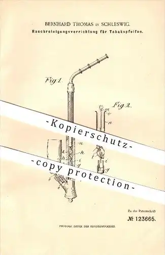 original Patent - Bernhard Thomas in Schleswig , 1900 , Rauchreinigungsvorrichtung für Tabakpfeifen !!!