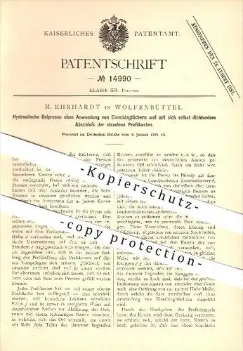 original Patent - M. Ehrhardt in Wolfenbüttel , 1881 , Hydraulische Ölpresse , Pressen , Hydraulik !!!