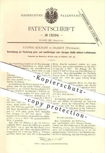 original Patent - Ludwig Kölsche in Haardt , 1881 , Vorrichtung zur Förderung körniger Stoffe mittels Luftstrom !!!