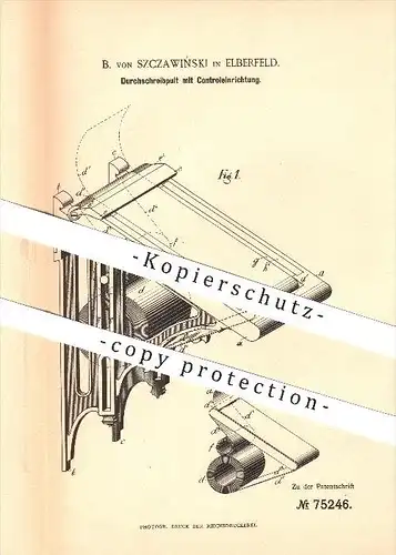 original Patent - B. von Szczawinski in Elberfeld , 1893 , Durchschreibpult mit Kontrolleinrichtung , Wuppertal !!!
