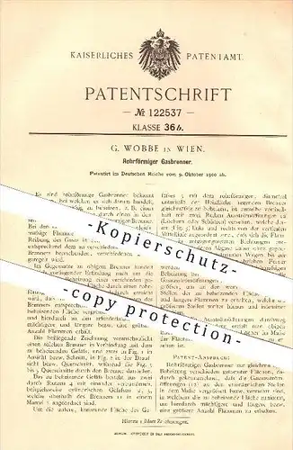 original Patent - G. Wobbe in Wien , 1900 , Rohrförmiger Gasbrenner !!!