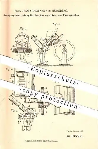 original Patent - Jean Schoenner in Nürnberg , 1899 , Bewegungsvorrichtung für den Membrantäger von Phonographen !!!