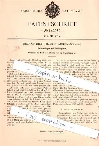 Original Patent - Rudolf Rikli-Fisch in Arbon , Schweiz , 1902 , Fadenreiniger mit Schlitzplatte !!!