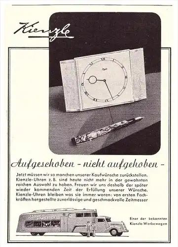 original Werbung - 1941 - Kienzle - Werbewagen , Uhrmacher , Uhren !!!