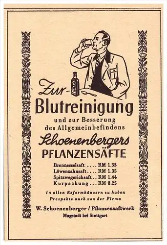original Werbung - 1941 - Pflanzensaft zur Blutreinigung , W. Schoenenberger in Magstadt b. Stuttgart , Böblingen !!!