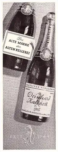 original Werbung - 1941 - Deinhard Kabinett , Deutscher Schaumwein , Sekt , Kellerei in Koblenz !!!