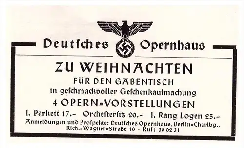 original Werbung - 1941 - Deutsches Opernhaus in Berlin , Oper zu Weihnachten  !!!