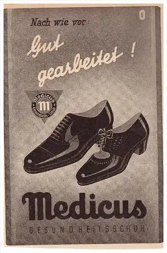 original Werbung - 1941 - MEDICUS Schuhe , Gesundheitsschuh !!!