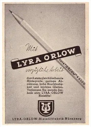 original Werbung - 1941 - Lyra-Orlow , Bleistiftfabrik in Nürnberg , Bleistifte !!!