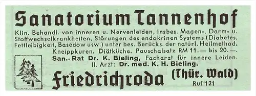 original Werbung - 1942 - Sanatorium Tannenhof in Friedrichroda b. Gotha , Dr. Bieling , Arzt , Krankenhaus , Apotheke