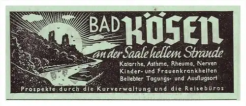 original Werbung - 1942 - Bad Kösen , Naumburg , Arzt , Kur , Krankenhaus , Apotheke !!!