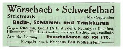 original Werbung - 1942 - Wörschach Schwefelbad , Steiermark , Arzt , Kur , Krankenhaus , Apotheke !!!