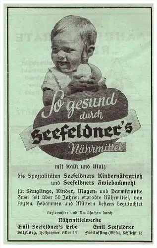 original Werbung - 1942 - Nährmittel Seefeldner , Freilassing und Salzburg ,  Arzt , Krankenhaus , Apotheke !!!
