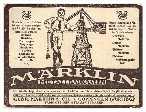 original Werbung - 1925 - MÄRKLIN Metallbaukasten , Gebr. Märklin & Cie in Göppingen , Spielzeug !!!