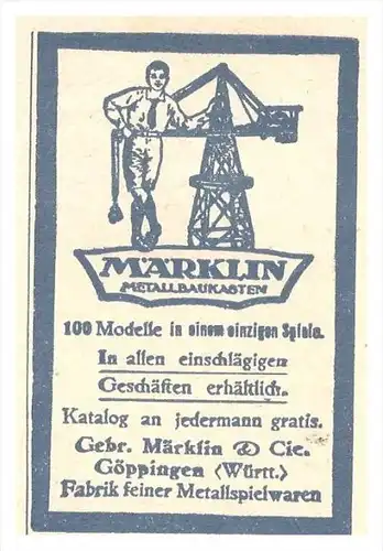 original Werbung - 1925 - MÄRKLIN Metallbaukasten , Gebr. Märklin & Cie in Göppingen , Spielzeug !!!