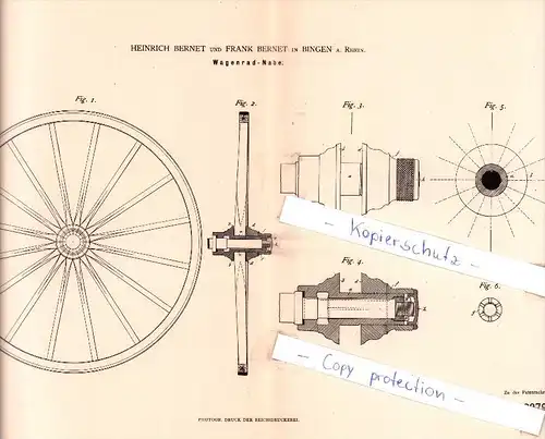 Original Patent - Heinrich und Frank Bernet in Bingen a. Rhein , 1882 , Warenrad - Nabe !!!