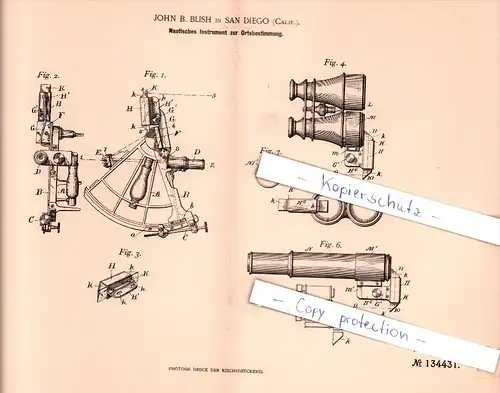 Original Patent - J. B. Blish in San Diego , Calif. 1902 , Nautisches Instrument zur Ortsbestimmung , Nautik !!!