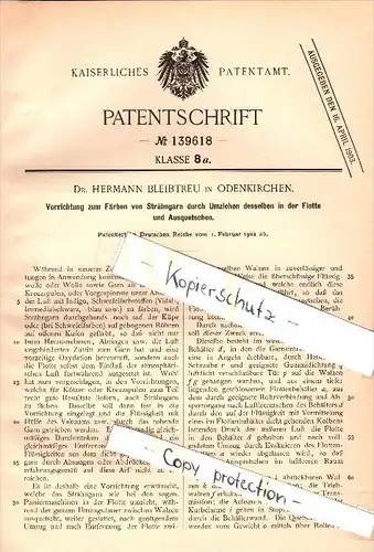 Original Patent - Dr. Hermann Bleibtreu in Odenkirchen , 1902 , Färben von Strähngarn , Wolle !!!