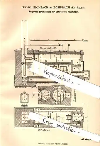 Original Patent - Georg Fischbach in Gosenbach b. Siegen , 1888 , Strahlgebläse für Dampfkessel !!!