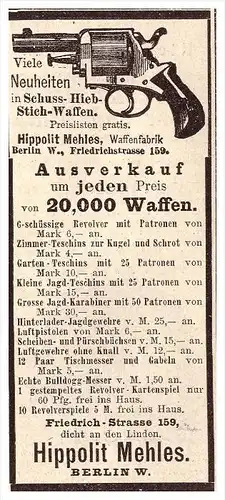 original Werbung - 1891 - Hippolit Mehles in Berlin , Waffenfabrik , Pistole , Revolver , Militär , Armee !