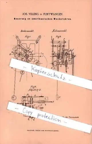 Original Patent  - Jos. Villing in Furtwangen , 1885 , Neuerung an amerikanischen Weckeruhren !!!