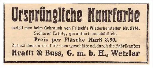 original Werbung - 1917 - ursprüngliche Haarfarbe , Krafft & Buss in Wetzlar , Friseur , Haarfärbemittel !!!