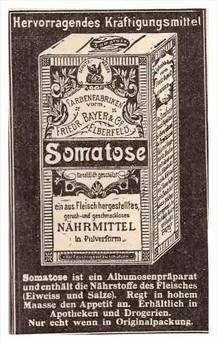 original Werbung - 1901 - Somatose , Farbenfabrik , Friedrich Cayer & Co. . Nährmittel !!!
