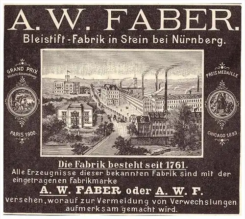 original Werbung - 1901 - A.W. FABER , Bleistiftfabrik in Stein b. Nürnberg !!!