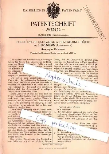 Original Patent  - Buderus 'sche Eisenwerke in Hirzenhainer Hütte  ,1886 , Korbrost , Hirzenhain , Heizung , Heizungsbau