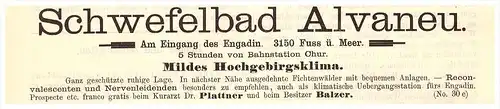 original Werbung - 1891 - Schwefelbad Alvaneu in Graubünden / Chur , Kur , Arzt , Krankenhaus !!!