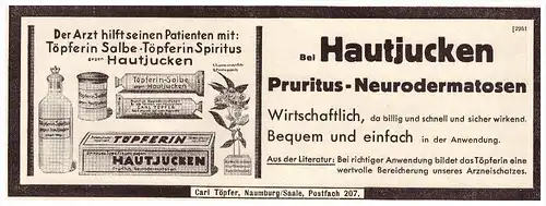 original Werbung - 1935 , Carl Töpfer in Naumburg a. Saale , Hautsalbe , Arzt , Kur , Krankenhaus , Apotheke !!!