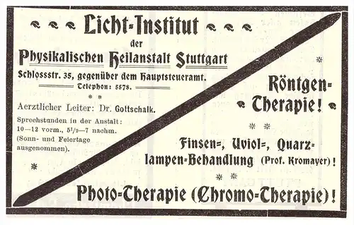 original Werbung - 1907 , Licht-Institut , Heilanstalt Stuttgart , Röntgen , Photo-Therapie , Kur , Arzt , Krankenhaus !