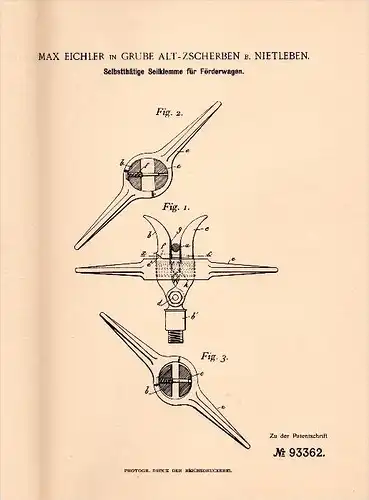 Original Patent - Max Eichler in Grube Alt - Zscherben b. Nietleben ,1896, Klemme für Förderwagen , Lore , Teutschenthal